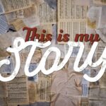 My Story